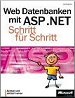 Das Buch 'Web-Datenbanken mit ASP .NET. Schritt für Schritt.' bei Amazon bestellen